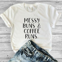 Messy Buns & Coffee Runs